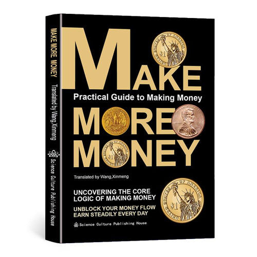 Make More Money: Unlocking the Core Logic of Earning